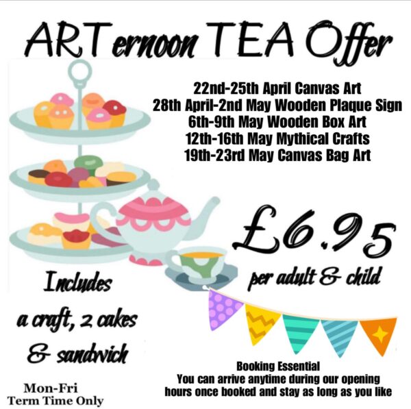 ARTernoon Tea Offer - Spring Term- Book Now