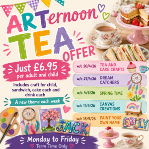 ARTernoon Tea Offer - Spring Term- Book Now