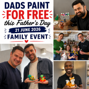 DADS PAINT FOR FREE-Father’s Day 21st June 2026-Painting & Afternoon Tea